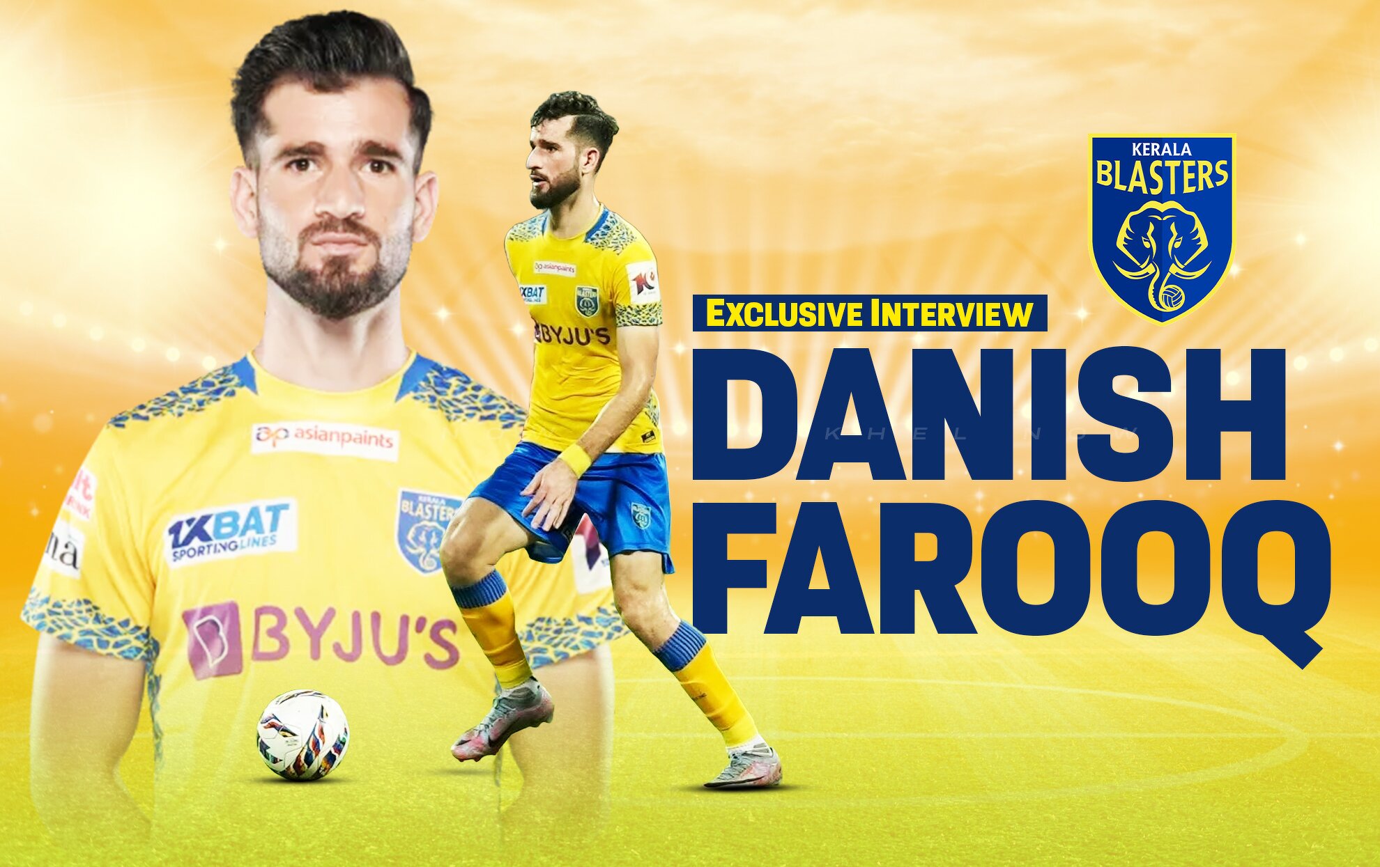 Kerala Blasters' Danish Farooq on Durand Cup 2024, upcoming ISL season ...