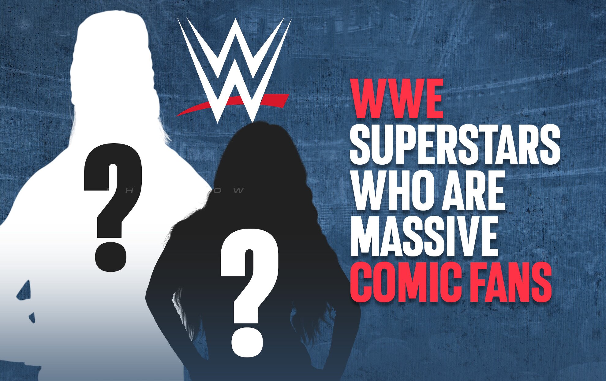 The five current WWE Superstars who are big comic book fans