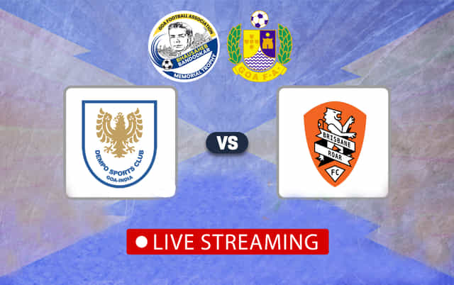 Dempo SC vs Brisbane Roar FC Live | Bhausaheb Bandodkar Memorial Trophy 2024
