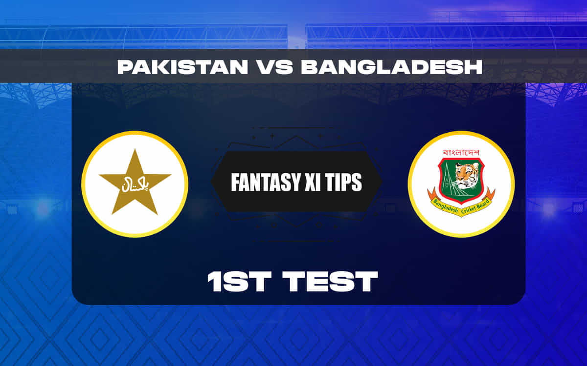 PAK vs BAN Dream11 Prediction, Dream11 Playing XI, Today Match 1st Test, Pakistan vs Bangladesh test series 2024