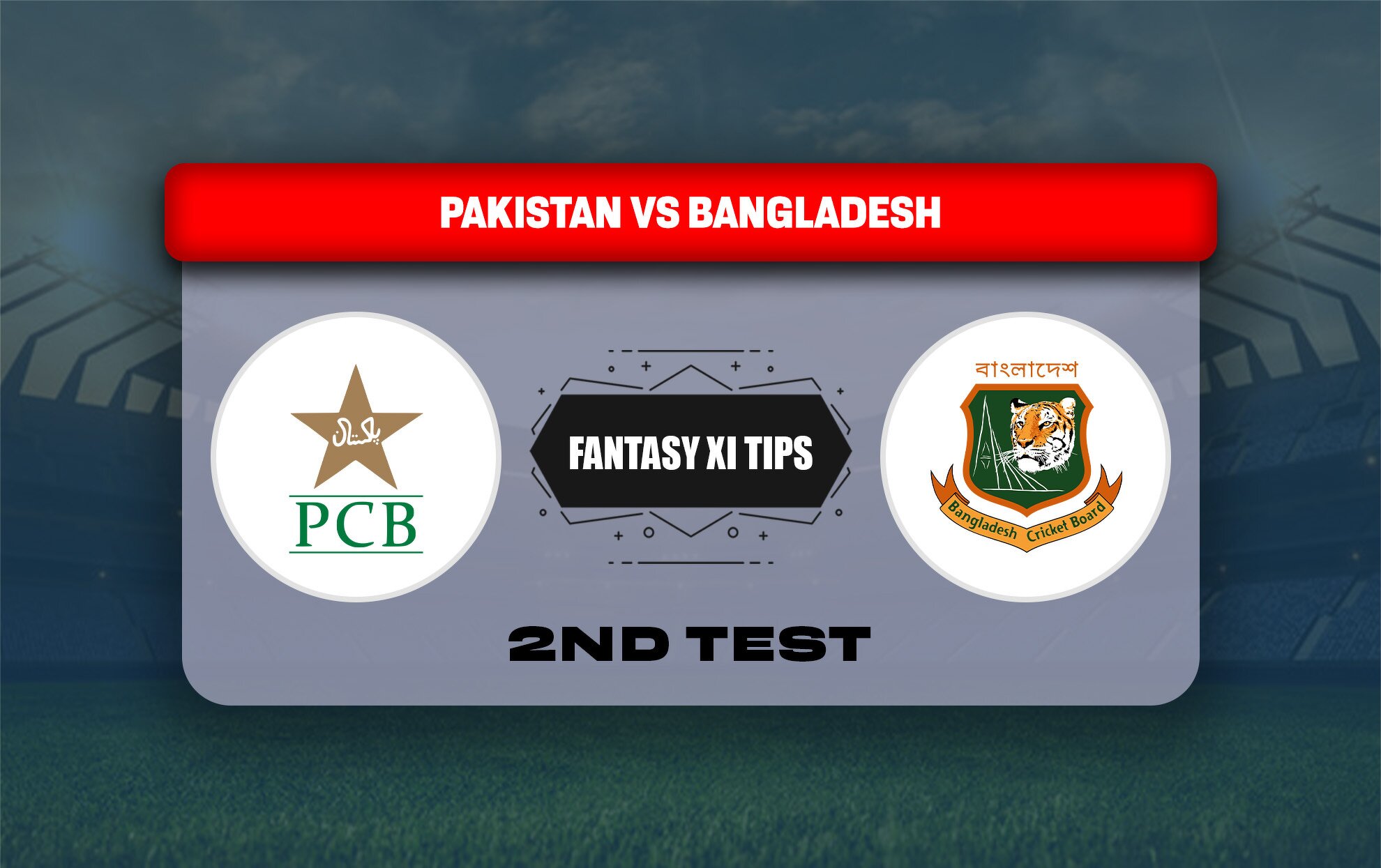 PAK vs BAN Dream11 Prediction, Dream11 Playing XI, Today Match 2nd Test