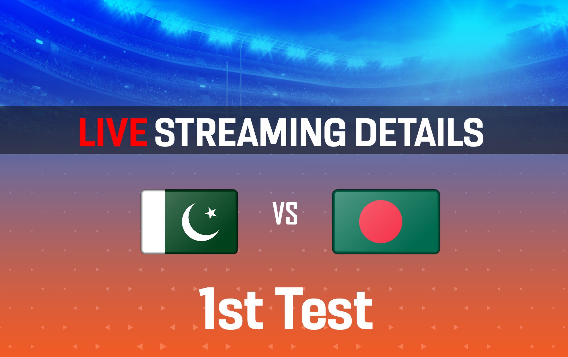 PAK vs BAN: Live streaming details, when and where to watch 1st test of ...