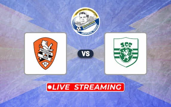 Brisbane Roar FC vs Sporting Clube de Goa Live | Bhausaheb Bandodkar Memorial Trophy 2024