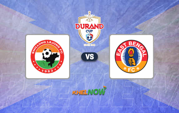 Shillong Lajong vs East Bengal FC Preview, predicted lineup, injury news, H2H, telecast details| Durand Cup 2024
