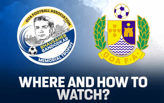 Where and how to watch the Bhausaheb Bandodkar Memorial Trophy 2024?