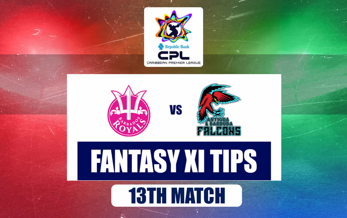 BR vs ABF Dream11 Prediction, Dream11 Playing XI, Today Match 13, Republic Bank CPL T20 2024