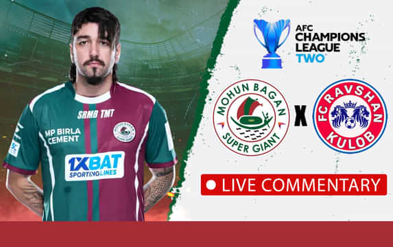 Mohun Bagan vs Ravshan Kulob Live | AFC Champions League Two 2024-25