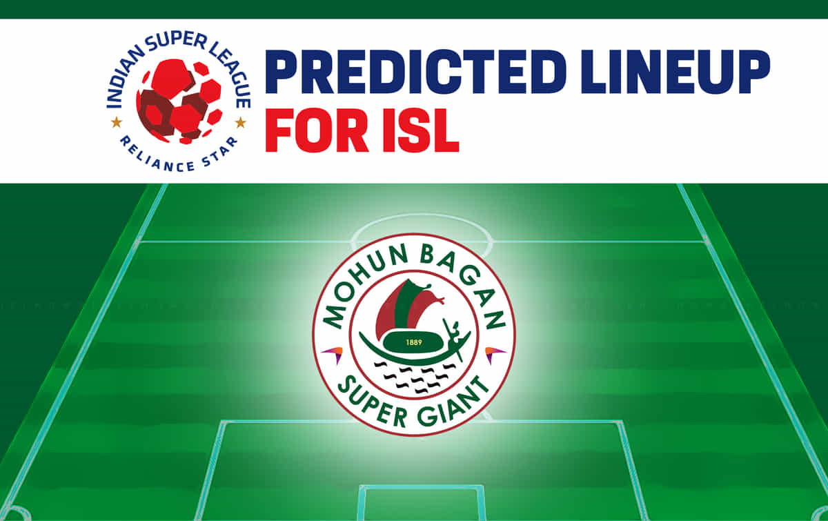 Mohun Bagan's predicted lineup for ISL 2024-25