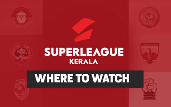 Where and how to watch Super League Kerala 2024?
