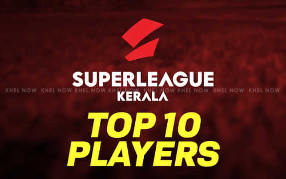 Top 10 players playing in Super League Kerala