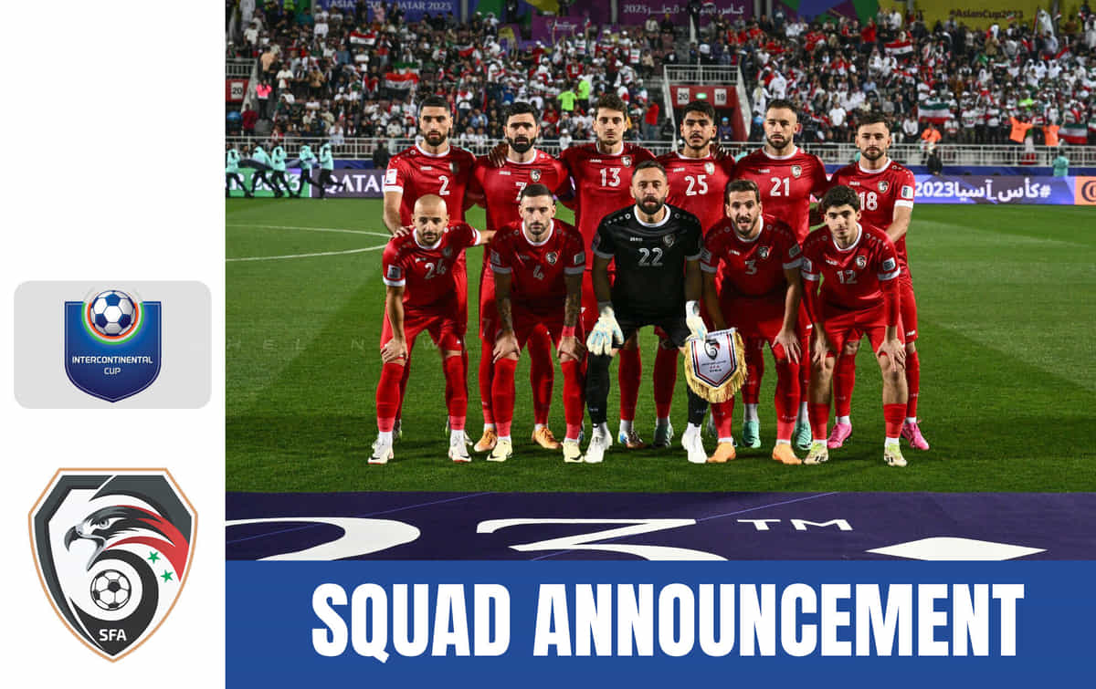 Syria announce 23-man squad for Intercontinental Cup 2024; Mohammed Dahoud excluded
