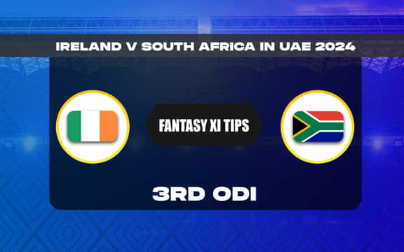 IRE vs SA Dream11 Prediction, Dream11 Playing XI, Today Match 3, Ireland vs South Africa ODI series 2024