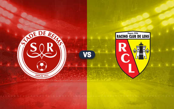 Stade de Reims vs RC Lens Prediction, lineups, betting tips & odds
