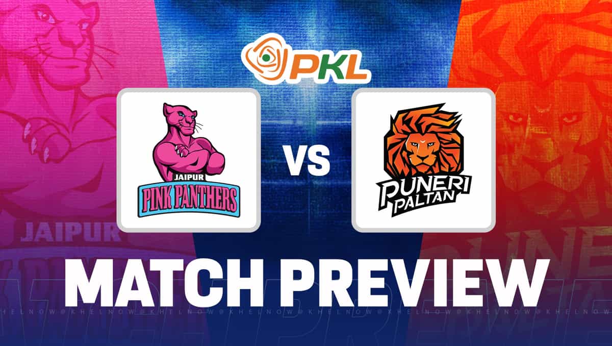 PKL 11: जयपुर पिंक पैंथर्स vs पुनेरी पलटन मैच प्रीव्यू, स्टार्टिंग 7, हेड टू हेड और कहां देखें