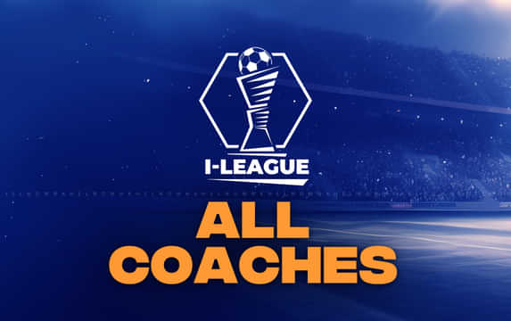 I-League 2024-25: List of all head coaches