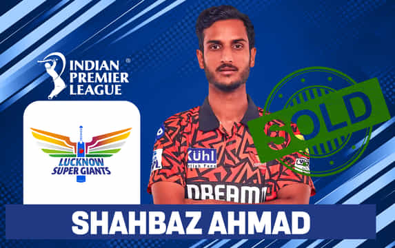 IPL 2025 mega auction: Lucknow Super Giants rope in Shahbaz Ahmed for 2.4 crores