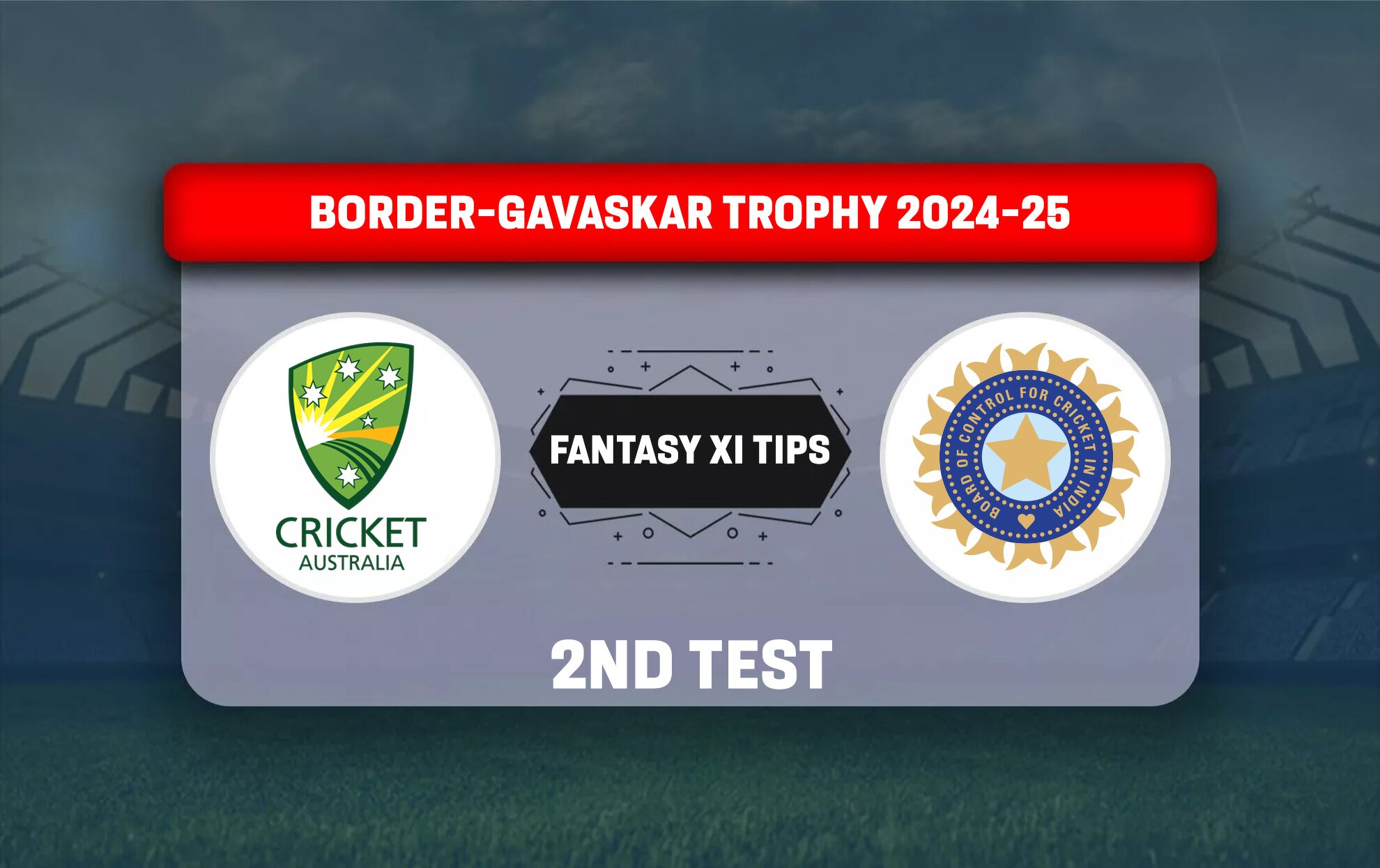 AUS vs IND Dream11 Prediction Today Match 2 Australia vs India test