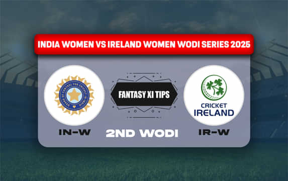 IN-W vs IR-W Dream11 Prediction, Dream11 Playing XI, Today Match 2, India women vs Ireland women WODI series 2025