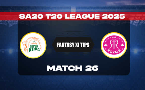 JSK vs PR Dream11 Prediction, Dream11 Playing XI, Today Match 26, SA20 2025