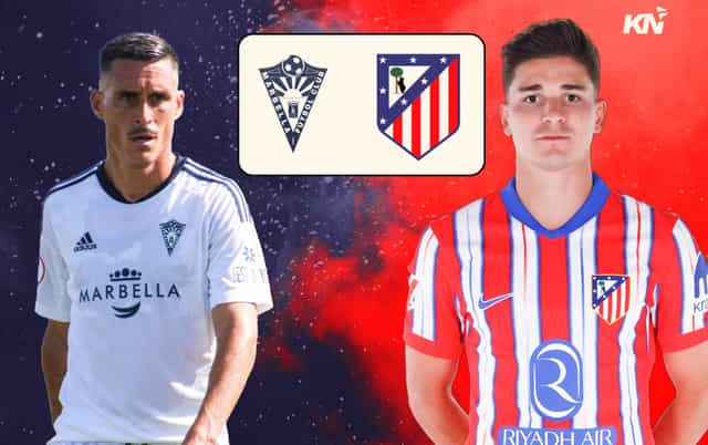 Marbella FC vs Atletico Madrid Prediction, lineups, betting tips & odds