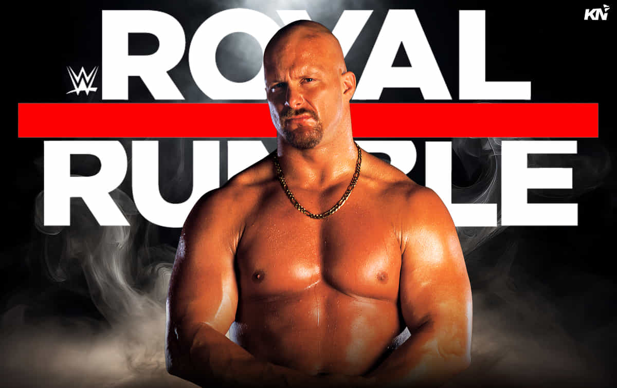 Stone Cold - WWE Royal Rumble