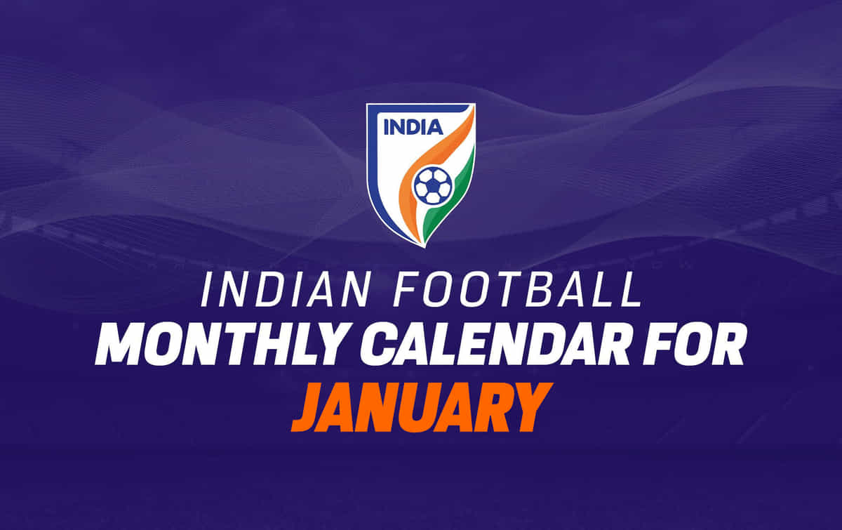 Indian Football Calendar 2025: Major tournaments to look forward to in January 2025