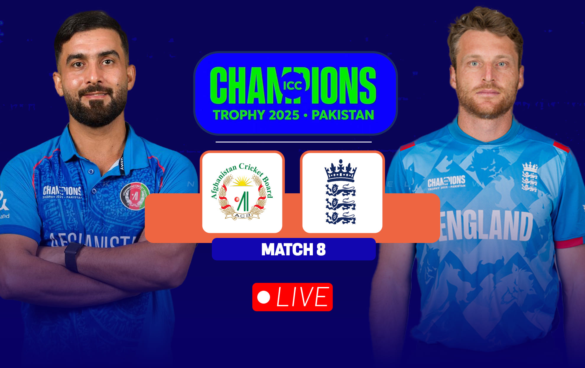 AFG vs ENG: Live streaming details, when and where to watch match 8 of ICC Champions Trophy 2025