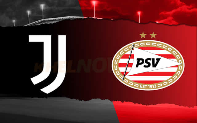 Juventus vs PSV Prediction, lineups, betting tips & odds