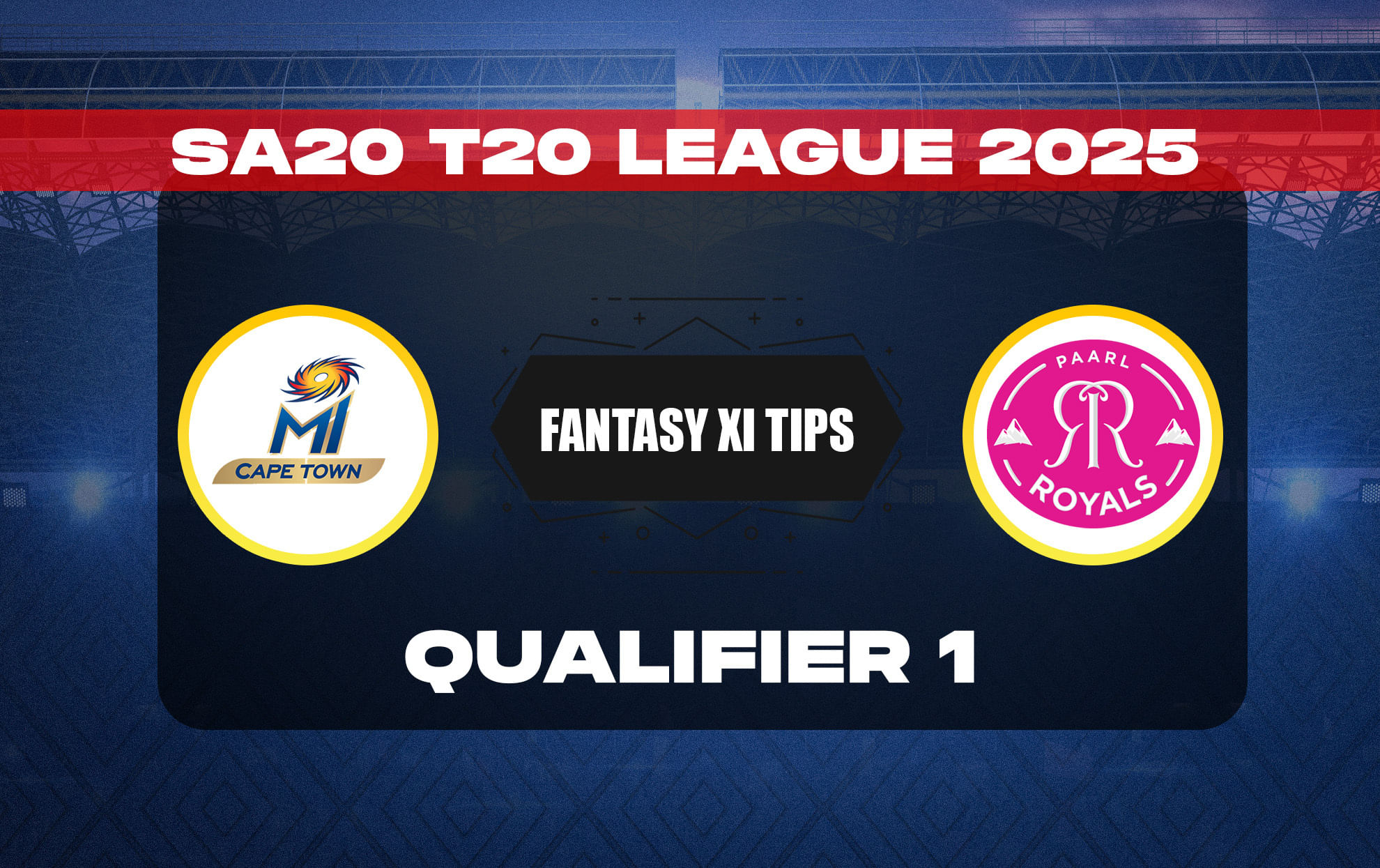 MICT vs PR Dream11 Prediction, Dream11 Playing XI, Today Match Qualifier 1, SA20 2025