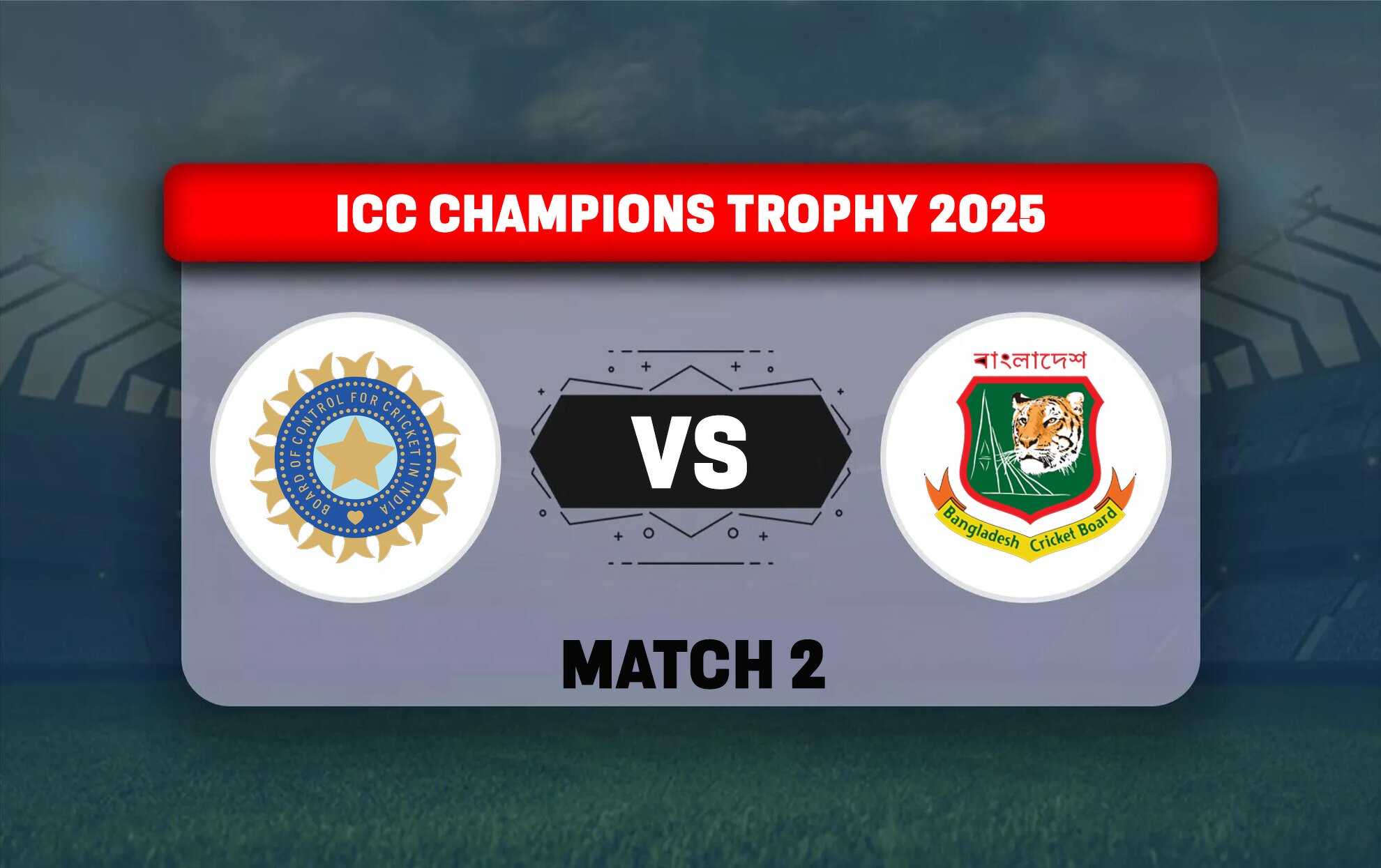 IND vs BAN Dream11 Prediction, Today Match 2 ICC Champions Trophy 2025