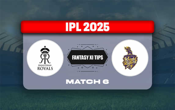 RR vs KKR Dream11 Prediction, Dream11 Playing XI, Today Match 6, IPL 2025 (Indian T20 League)