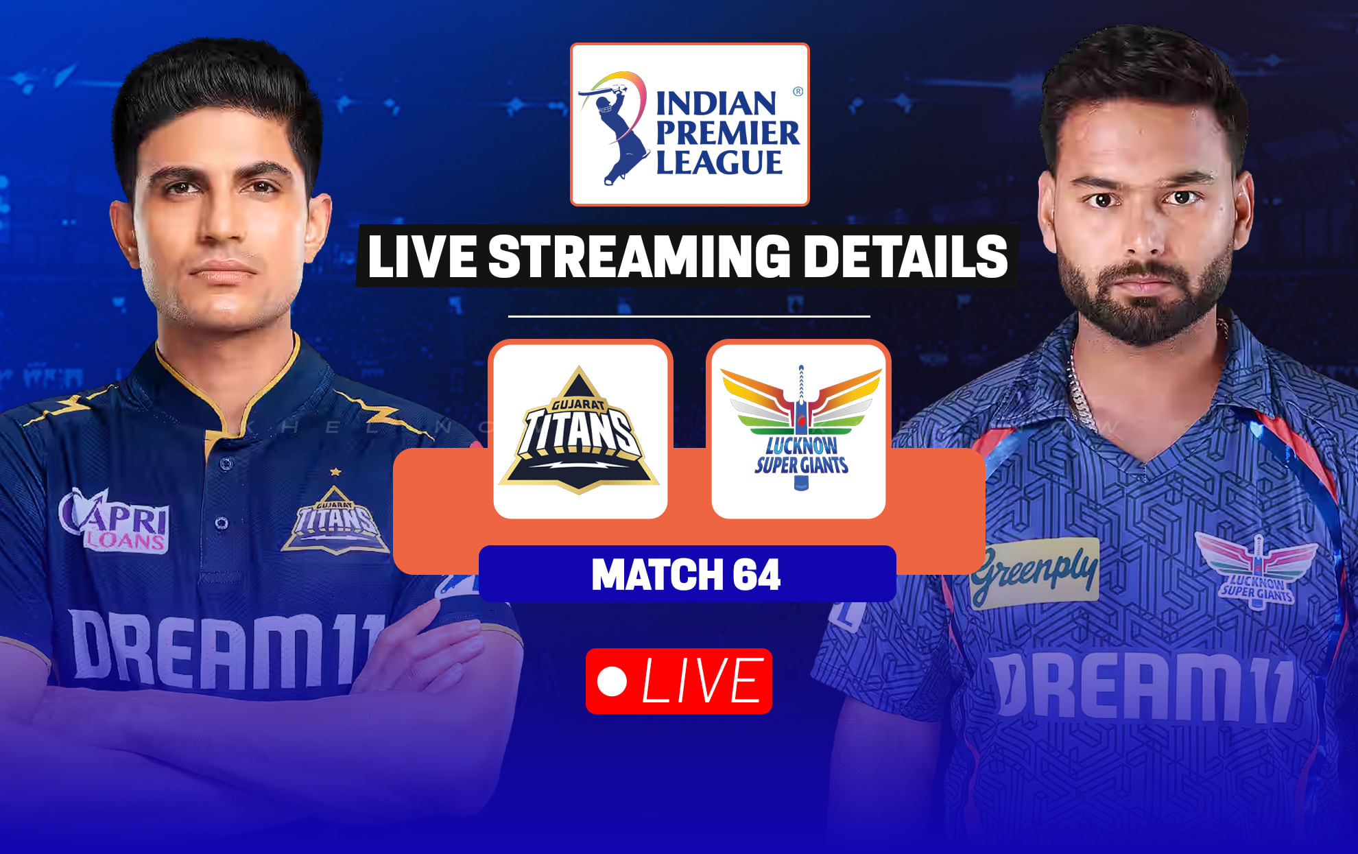 GT vs LSG IPL 2025 Live streaming details: Match, toss time, telecast details, how to watch