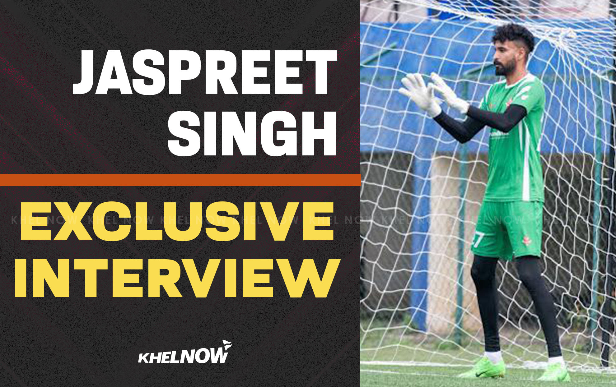 Exclusive: Namdhari FCs Jaspreet Singh talks winning I-League Golden Glove, ISL dream, fan support & more