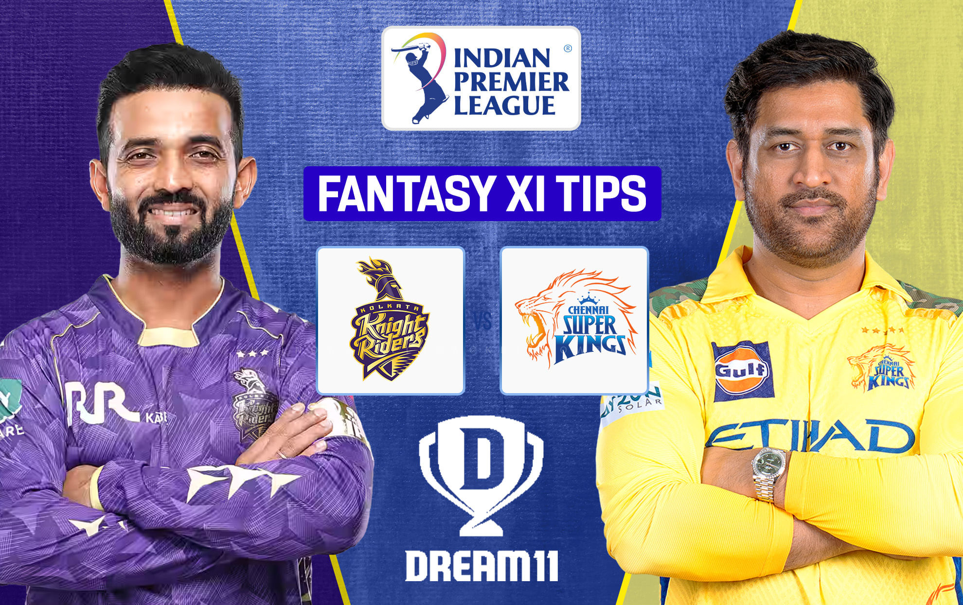 KKR vs CSK Dream11 Prediction, Dream11 Playing XI, Today Match 57, IPL 2025 (Indian T20 League)