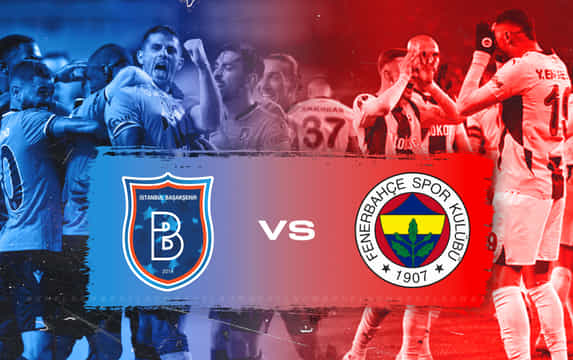 Istanbul Basaksehir vs Fenerbahce Preview, prediction, lineups, betting tips & odds | Super Lig 2024-25