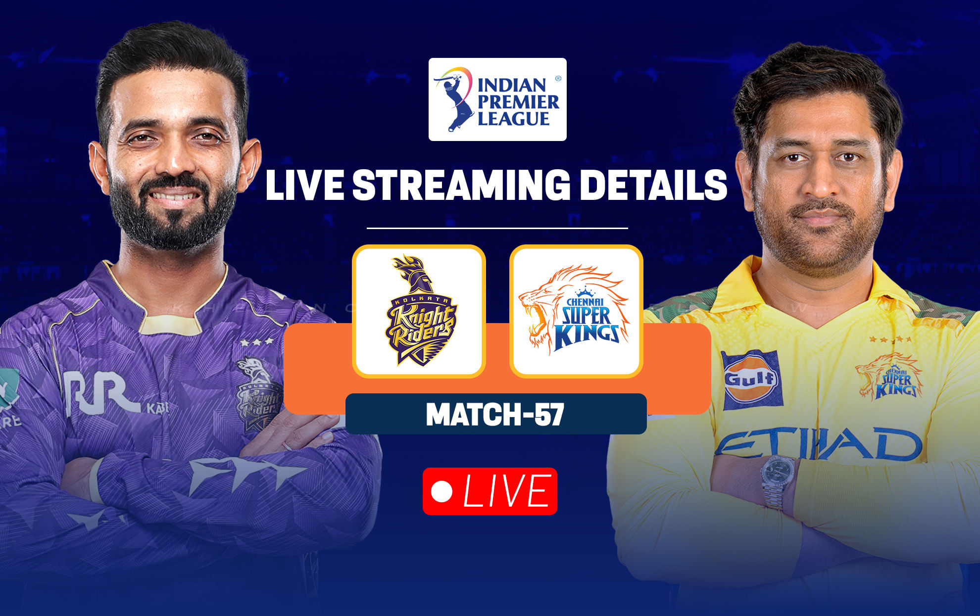 KKR vs CSK IPL 2025 Live streaming details: Match, toss time, telecast details, how to watch