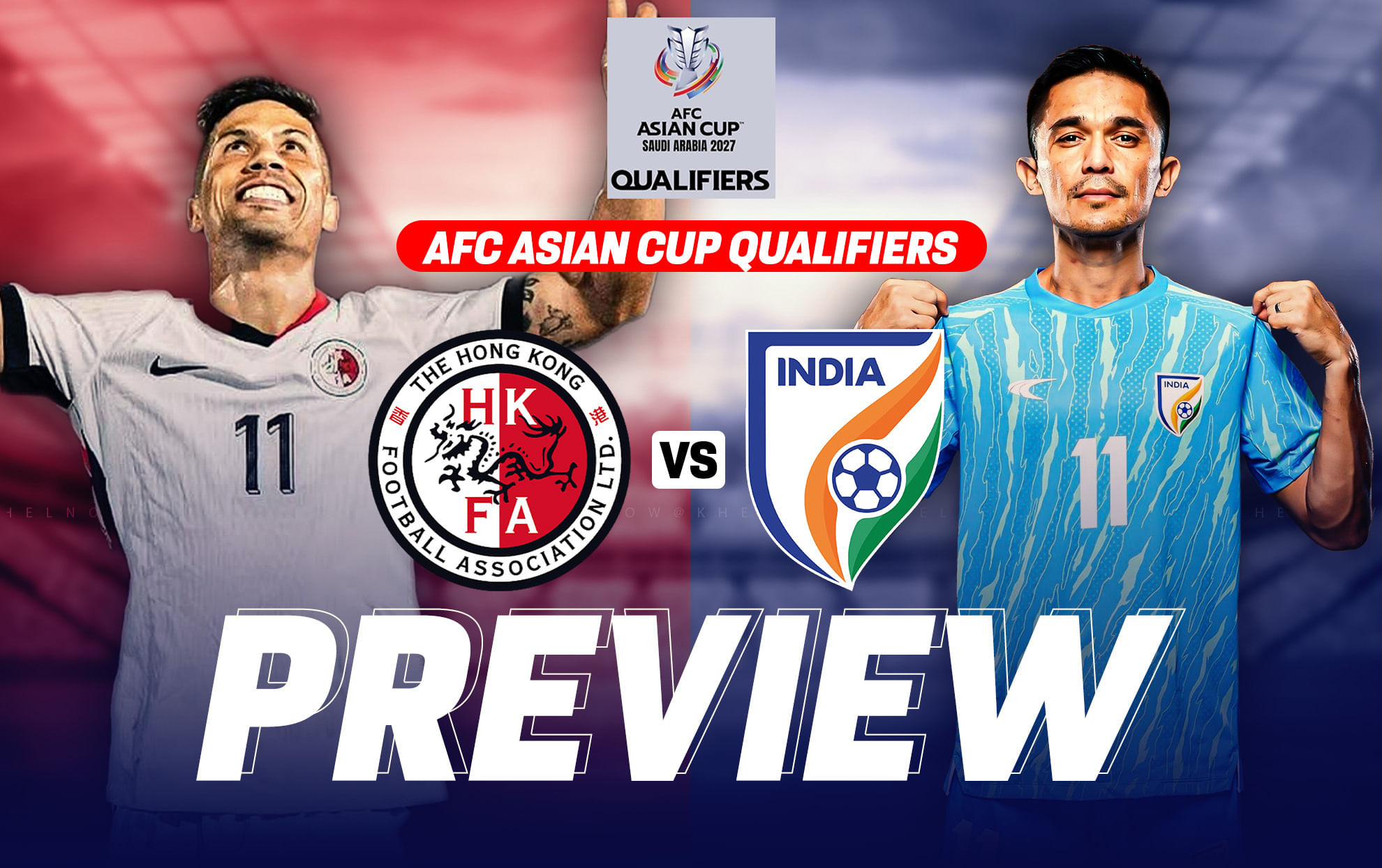 Hong Kong vs India lineups, team news, prediction & preview .. AFC Asian Cup 2027 Qualifiers