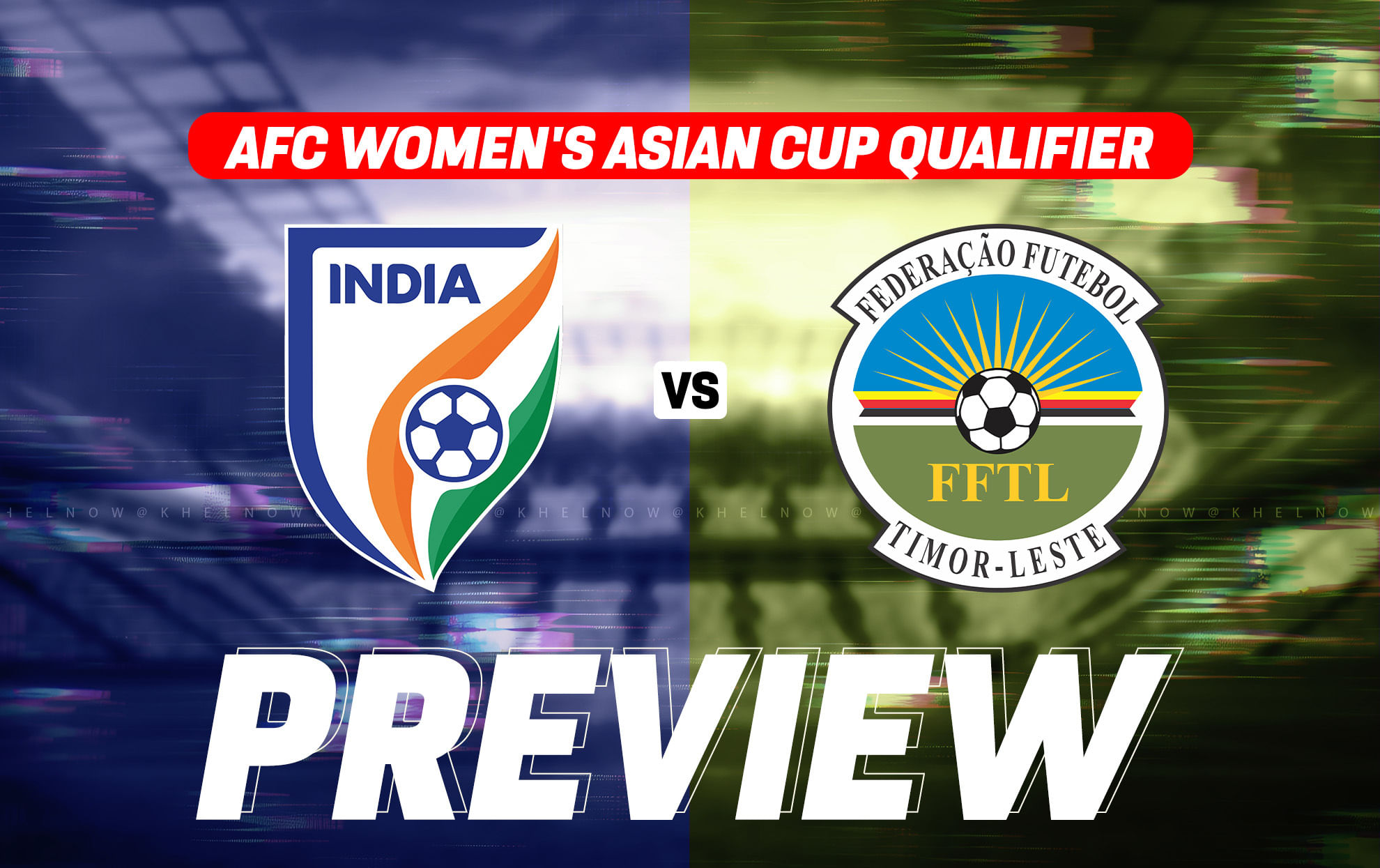 India vs Timor-Leste Preview, team news, lineups & prediction .. 2026 AFC Womens Asian Cup qualifier