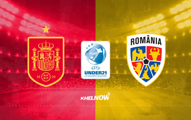 Spain U21 vs Romania U21 Preview, prediction, lineups, betting tips & odds | UEFA U21 Euro 2025