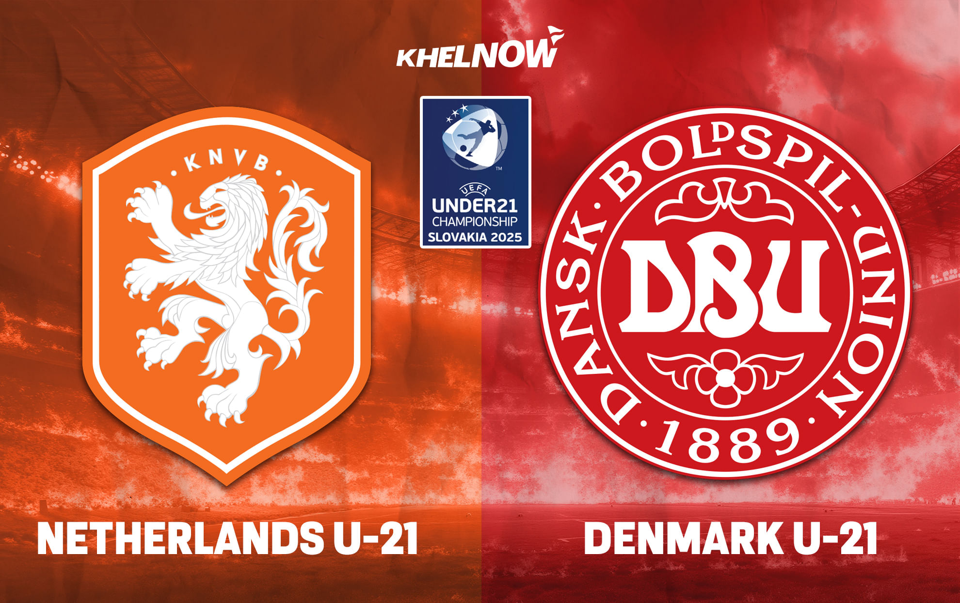 Netherlands U21 vs Denmark U21 Preview, prediction, lineups, betting tips & odds .. UEFA U21 Euro 2025