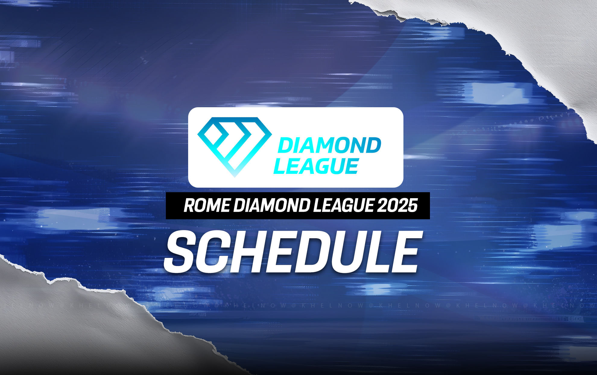 Rome Diamond League 2025: Updated full schedule, fixtures, results, live streaming details