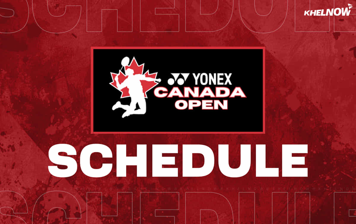 BWF Canada Open 2025: Updated schedule, fixtures, results & live streaming details