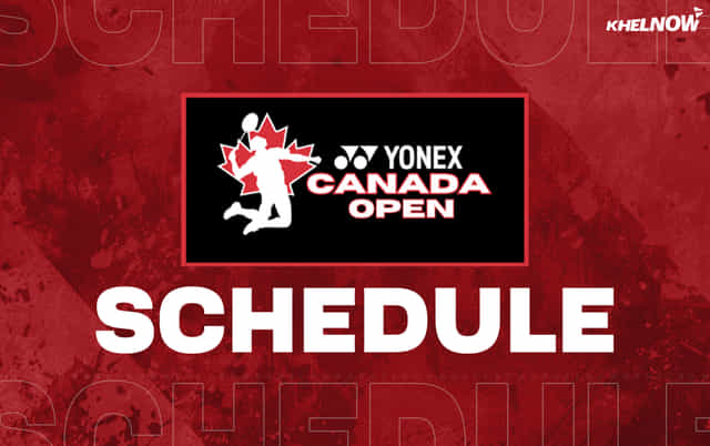 BWF Canada Open 2025: Updated schedule, fixtures, results & live streaming details