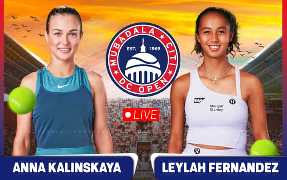 Anna Kalinskaya vs Leylah Fernandez, Washington Open 2025 final