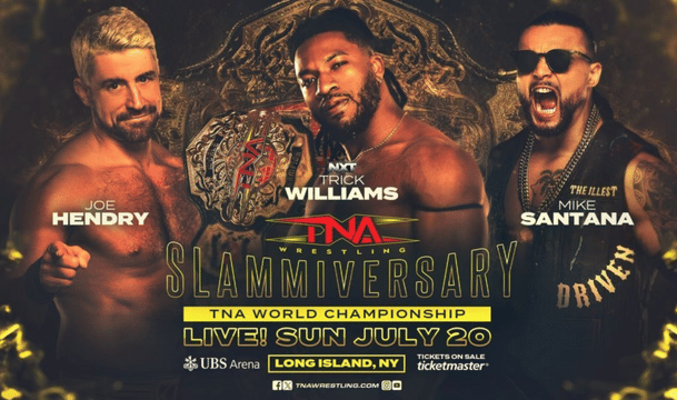 TNA Slammiversary 2025 - Joe Hendry, Trick Williams & Mike Santana