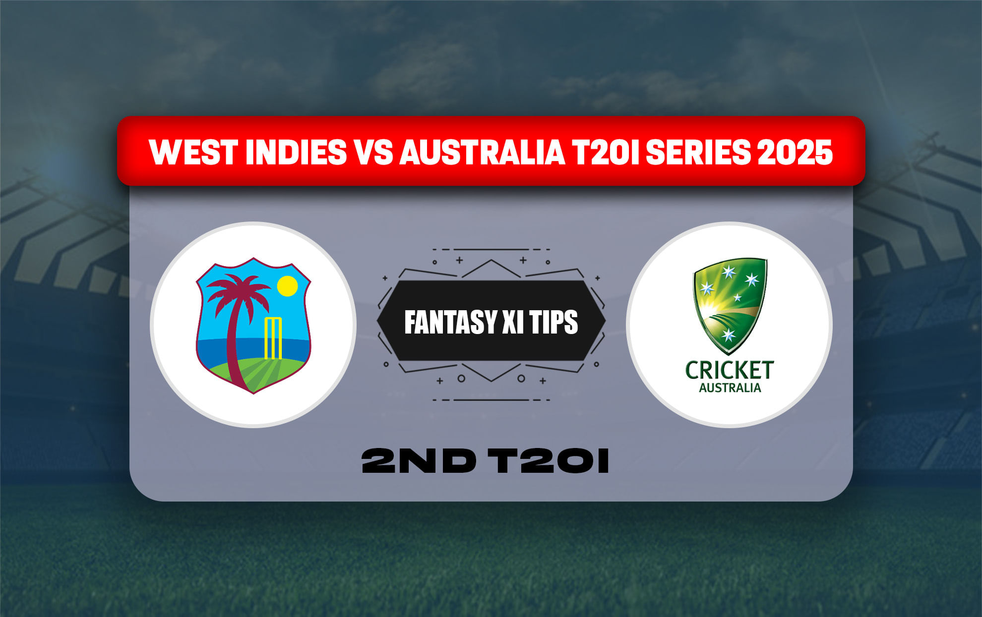 WI vs AUS Dream11 Prediction Today Match 2nd T20I West Indies vs Australia T20I series 2025