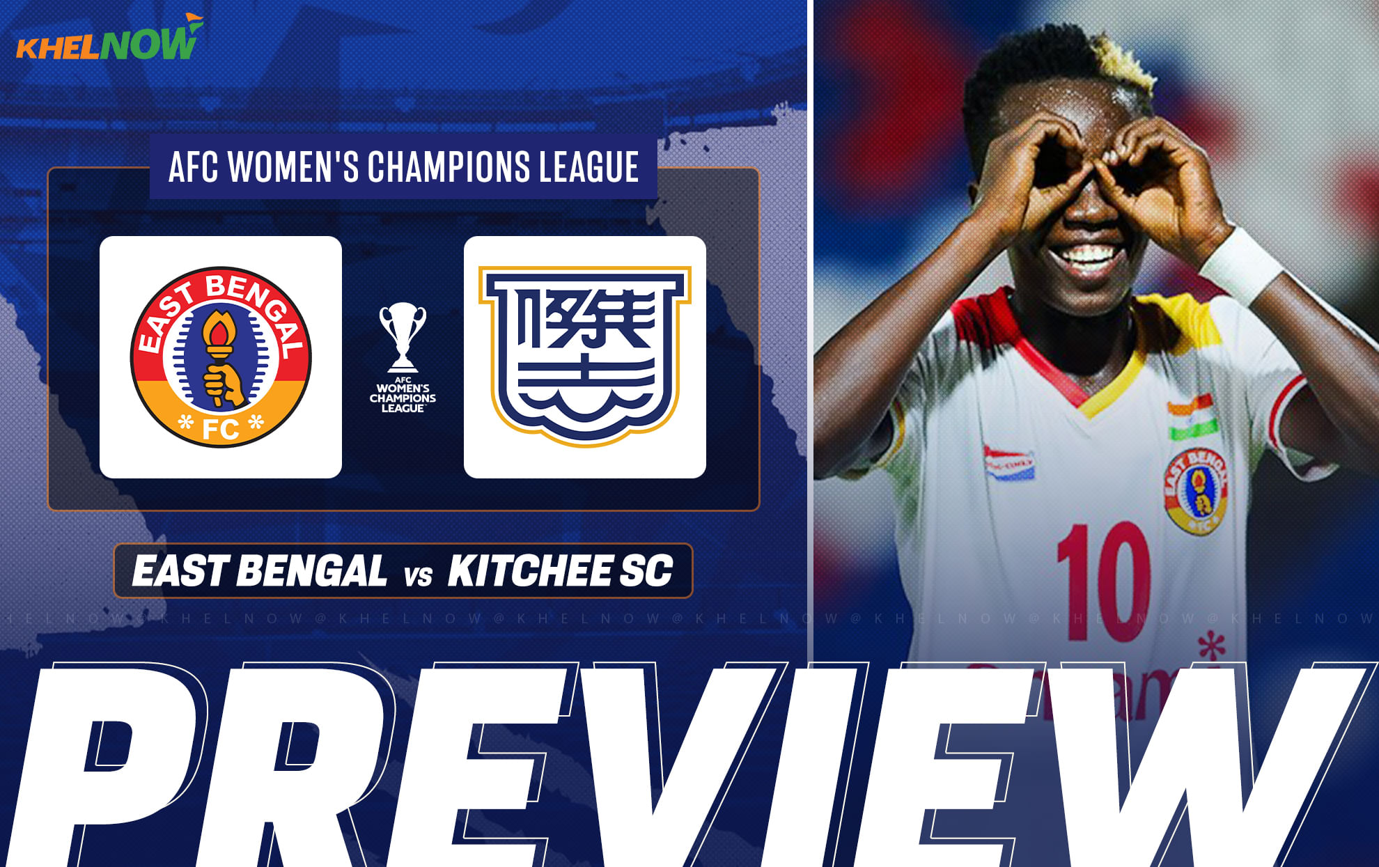 East Bengal vs Kitchee SC Preview, team news, lineups & prediction | AFC Women’s Champions League 2025