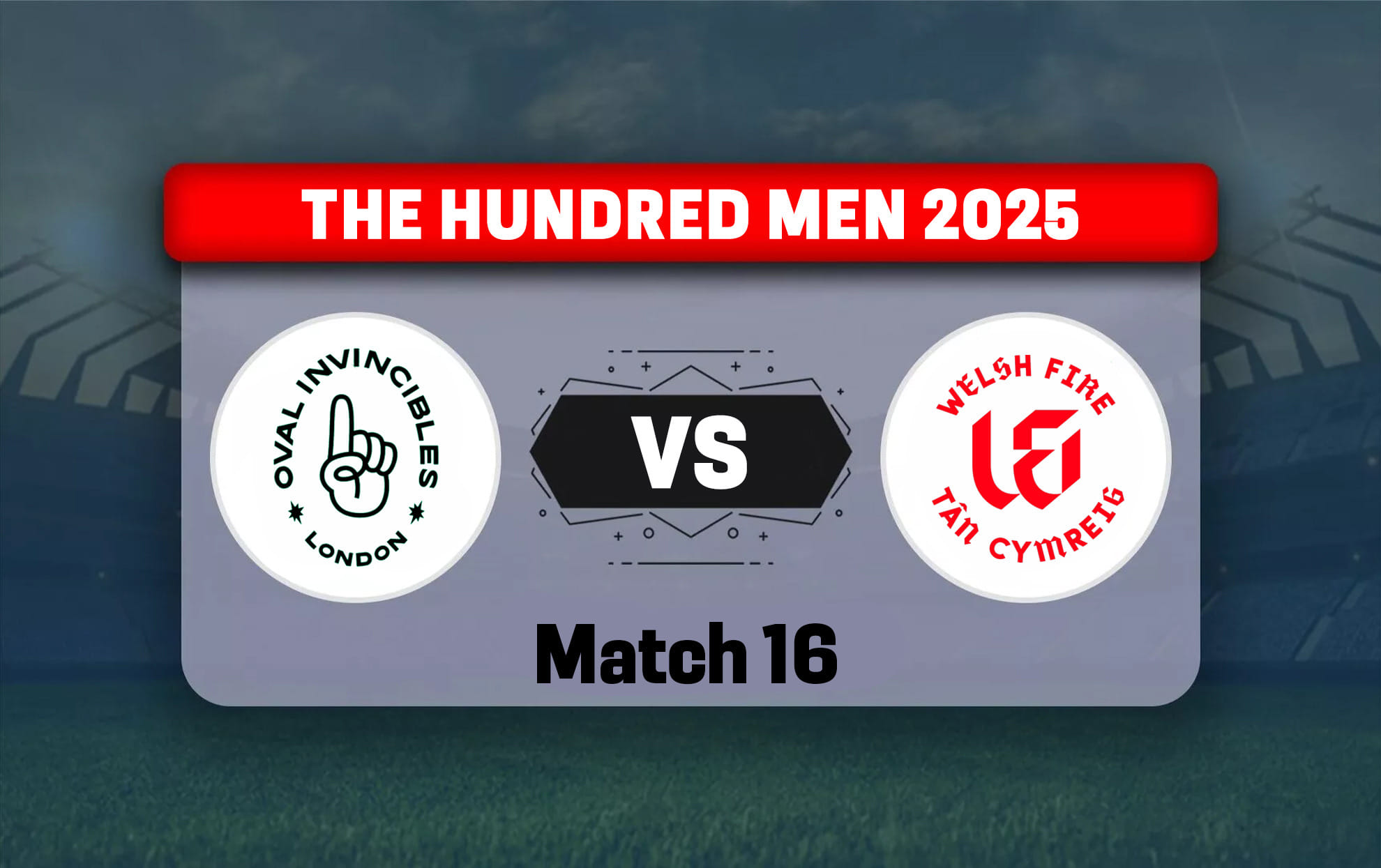 OVI vs WEF Dream11 Prediction, Dream11 Playing XI, Today Match 16, The Hundred Men 2025
