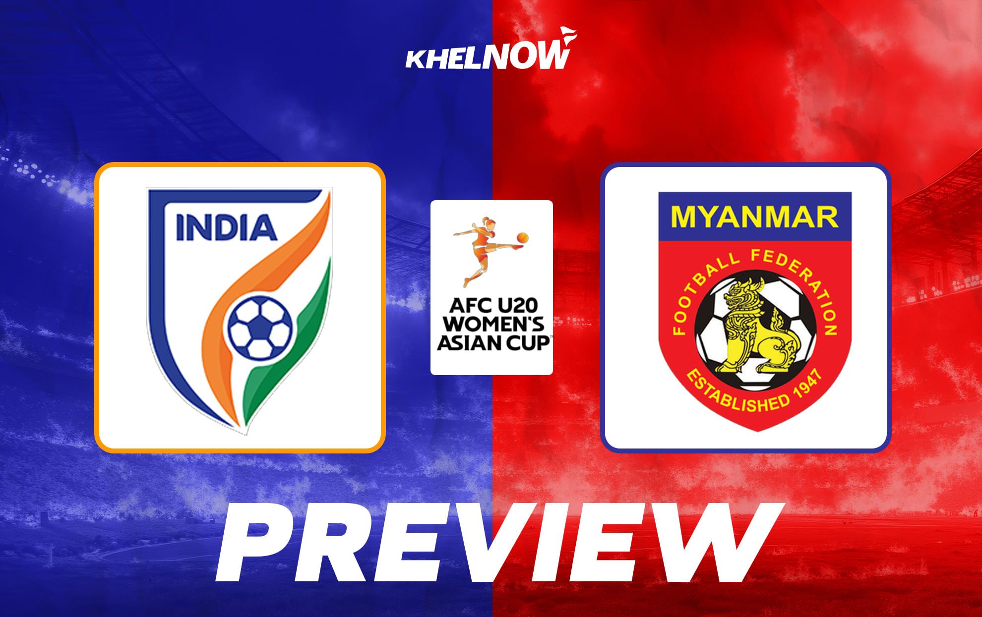 India vs Myanmar Preview, team news, lineups & prediction | AFC U20 Women's Asian Cup Qualifiers