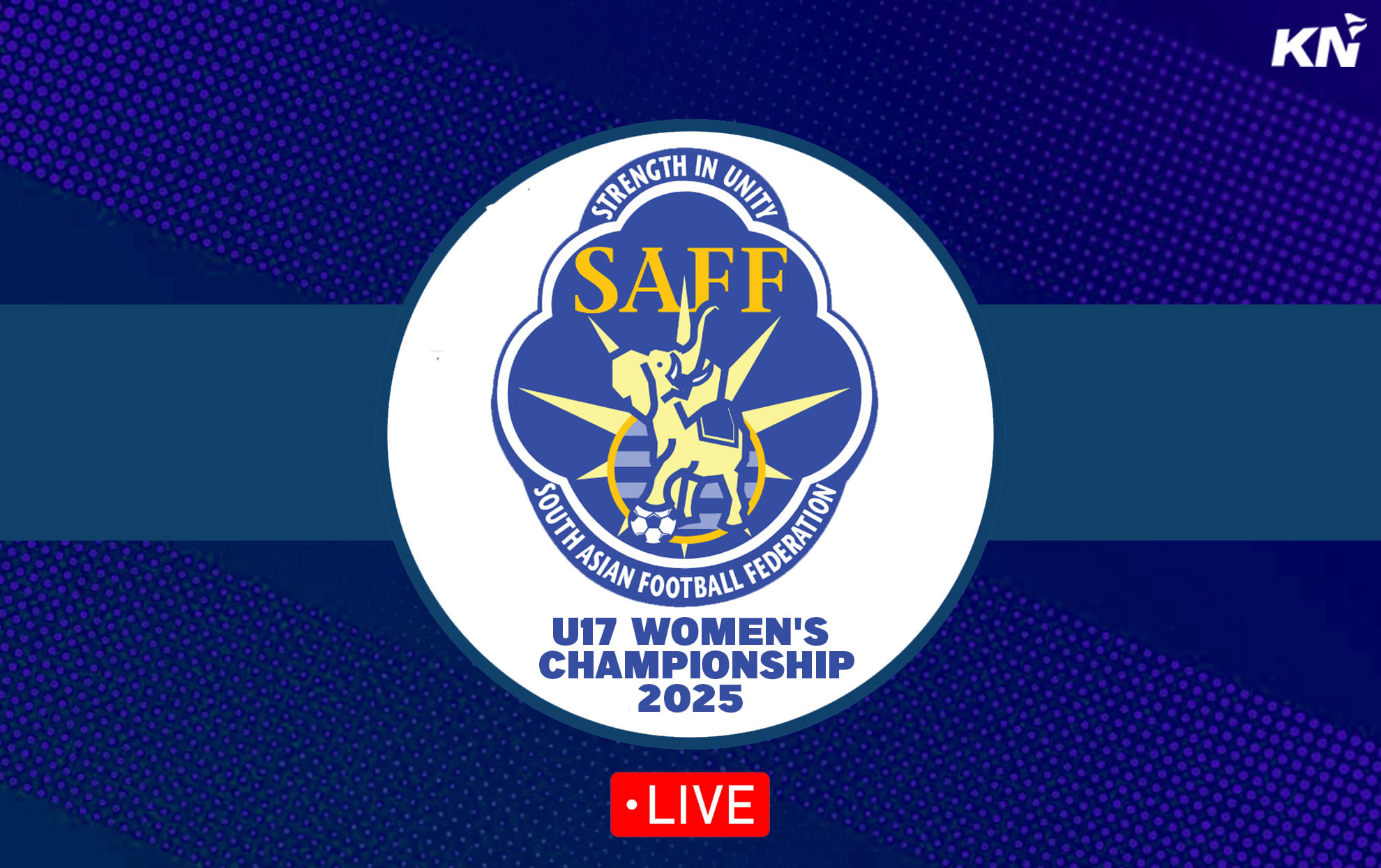 When and where to watch SAFF U17 Women's Championship?